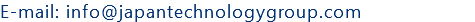 E-mail: info@japantechnologygroup.com
